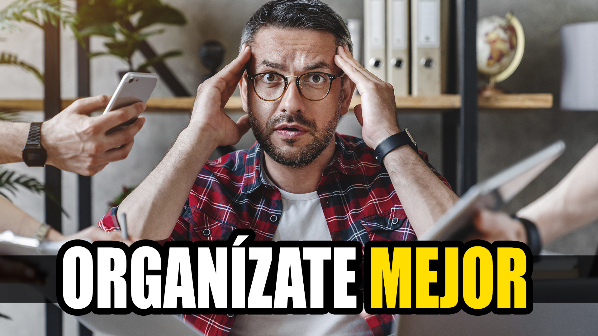 Organizate mejor